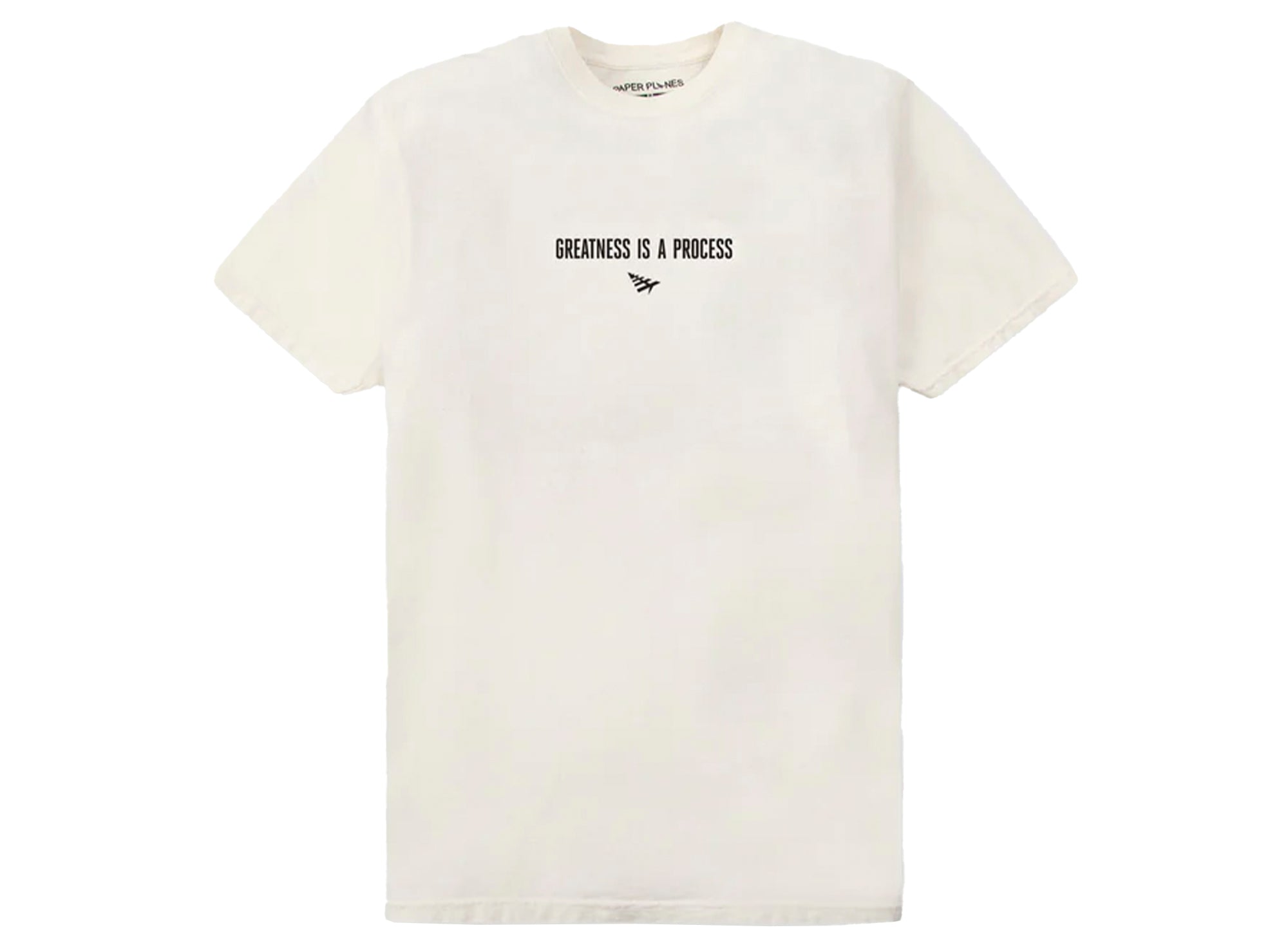 Paper Planes Greatness Is A Process Tee in Eggshell xld – Oneness Boutique